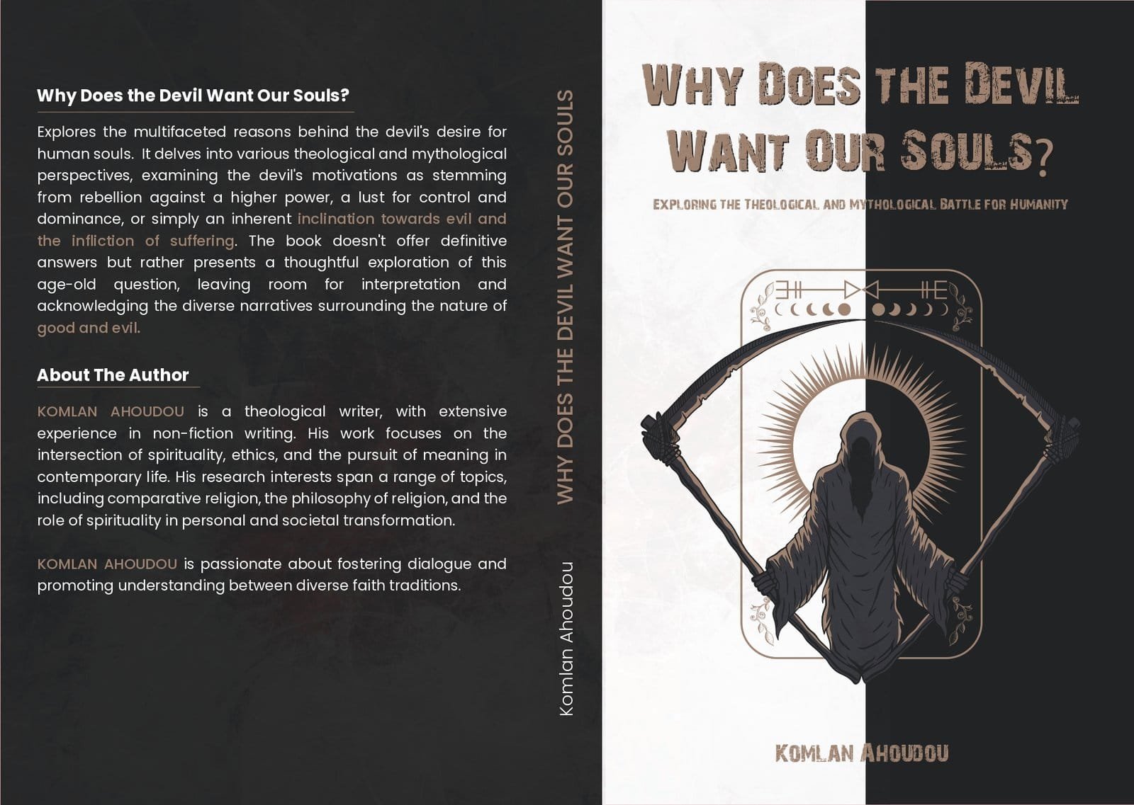 Full jacket of Why Does the Devil Want Our Souls? showing back cover, spine and front cover